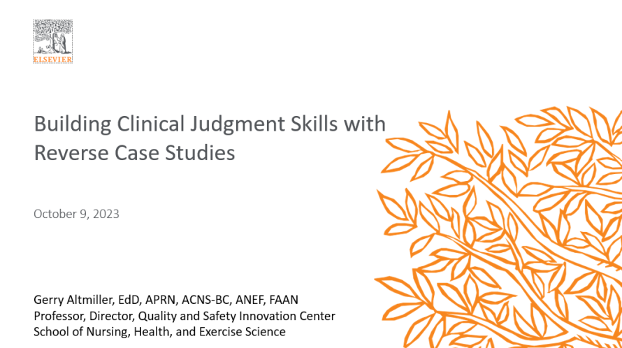 Webinar: Building Clinical Judgment Skills with Reverse Case Studies
