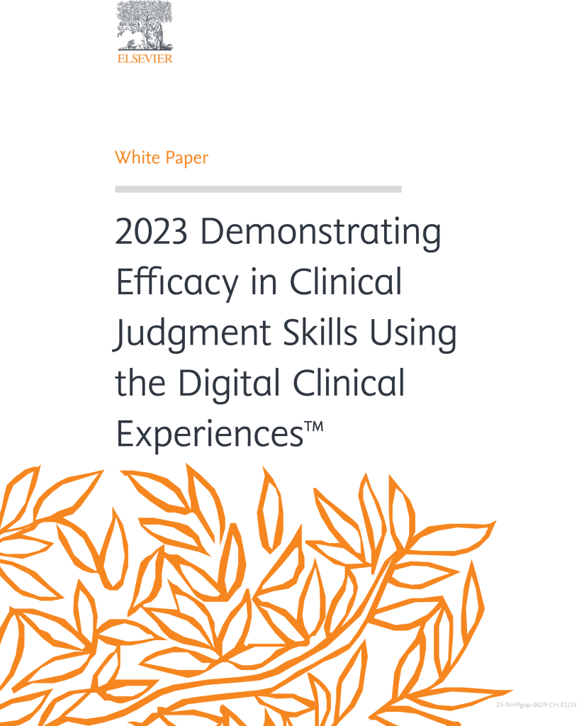 Demonstrating Efficacy in Clinical Judgment Skills Using the Digital Clinical Experiences™