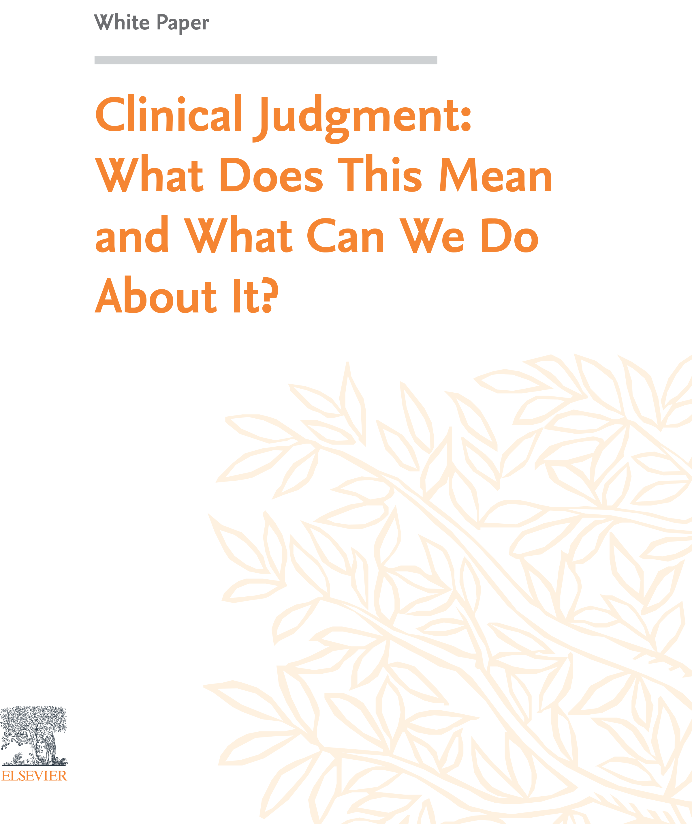 What Is Clinical Judgement In Nursing? | Elsevier Education