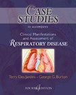 Case Studies to Accompany Clinical Manifestations and Assessment of Respiratory Disease