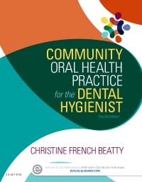 Community Oral Health Practice for the Dental Hygienist