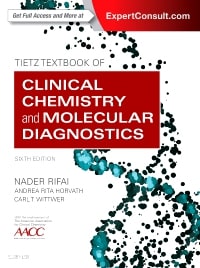 Tietz Textbook of Clinical Chemistry and Molecular Diagnostics