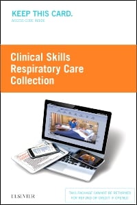 Clinical Skills: Respiratory Care Collection