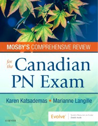 Mosby's Comprehensive Review for the Canadian PN Exam