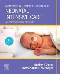 Merenstein & Gardner's Handbook of Neonatal Intensive Care Nursing
