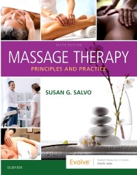 Massage Therapy: Principles and Practice