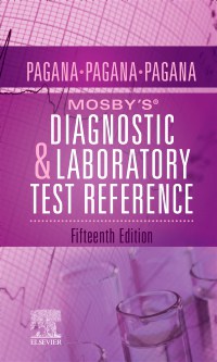 Mosby’s® Diagnostic and Laboratory Test Reference
