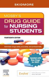 Mosby's Drug Guide for Nursing Students with 2022 Update