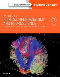 Fitzgerald's Clinical Neuroanatomy and Neuroscience
