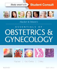 Hacker & Moore's Essentials of Obstetrics & Gynecology