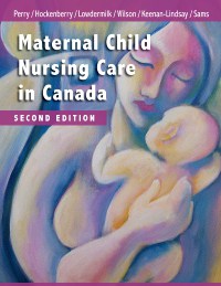 Maternal Child Nursing Care in Canada