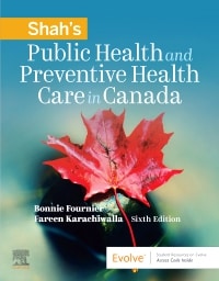Shah's Public Health and Preventive Health Care in Canada