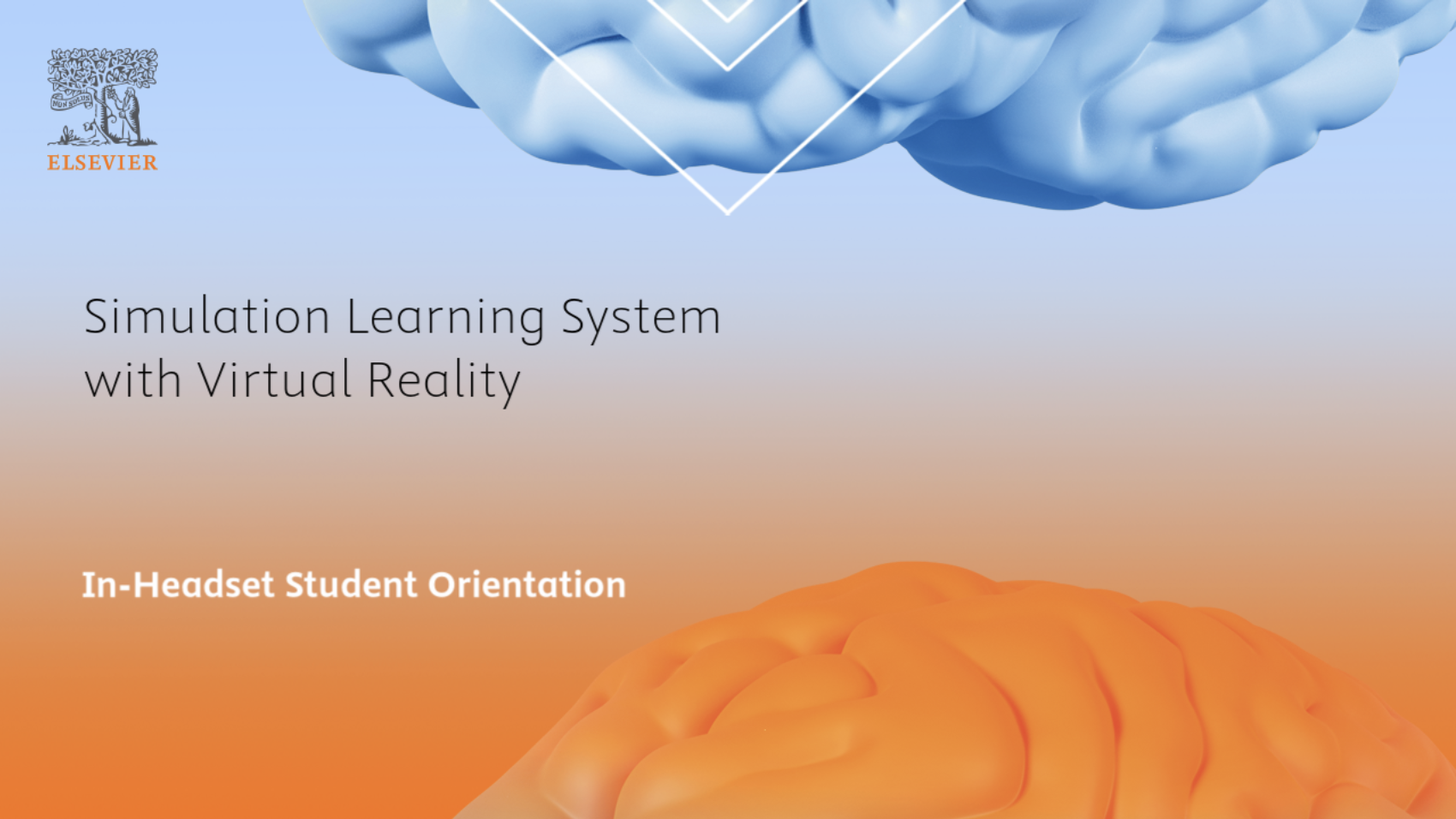 Simulation Learning System with Virtual Reality In-Headset Student Orientation